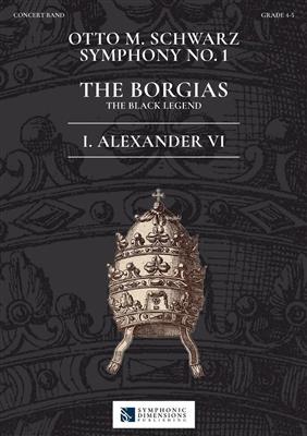 Symphonie No. 1 - The Borgias - 1. Alexander VI